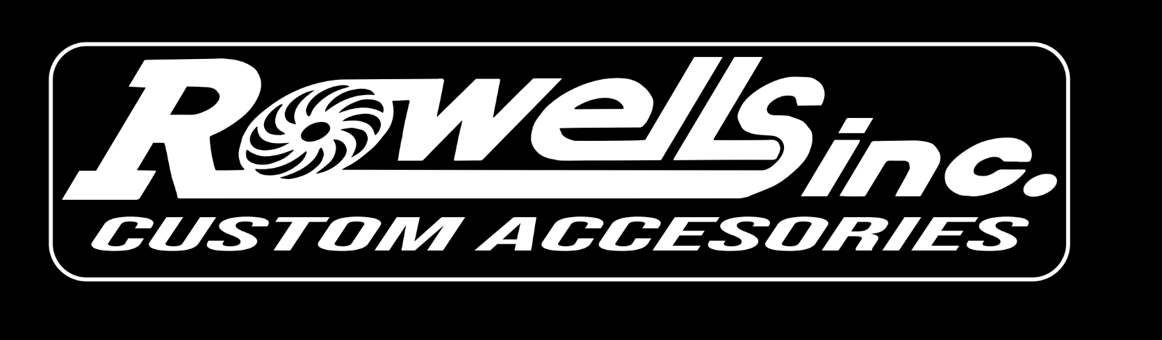 Rowells Inc. Custom Accessories